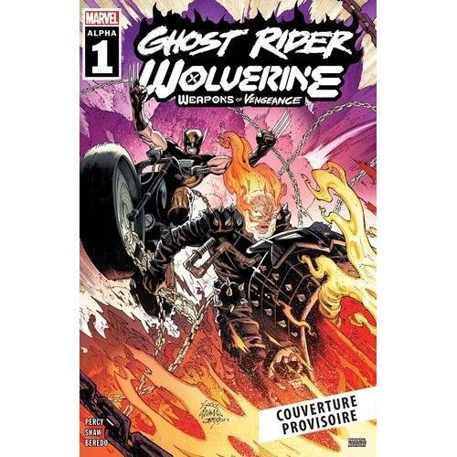 Ghost Rider/Wolverine - Les Armes De La Vengeance