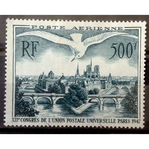 Congrès Union Postale Universelle Paris 1947 - 500f Vert Foncé (Superbe Aérienne N° 20) Obl - Cote 60,00€ - France Année 1947 - Brn83 - N32540