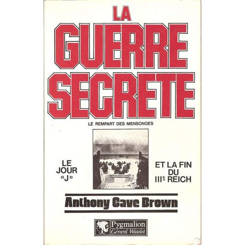 La Guerre Secrète - Le Rempart Des Mensonges