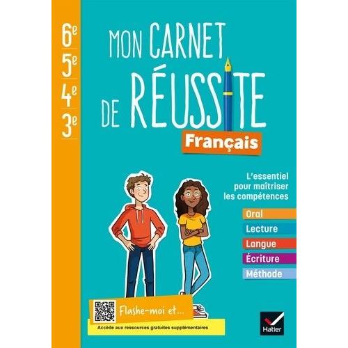 Français 6e-5e-4e-3e Mon Carnet De Réussite - Cahier De L'élève