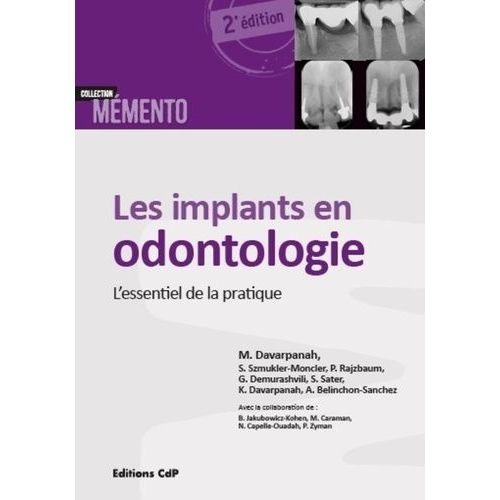 Les Implants En Odontologie - L'essentiel De La Pratique