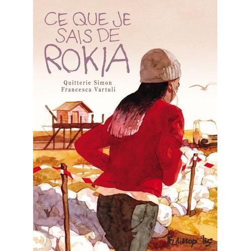 Ce Que Je Sais De Rokia