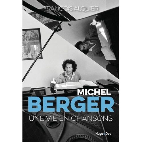 Michel Berger - Une Vie En Chansons