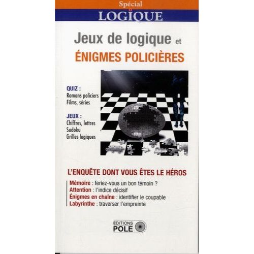 Jeux Logiques Et Énigmes Policières