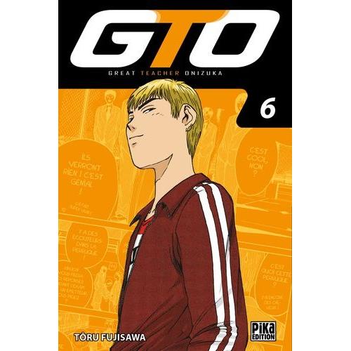 Gto - Great Teacher Onizuka - Edition 20 Ans - Tome 6