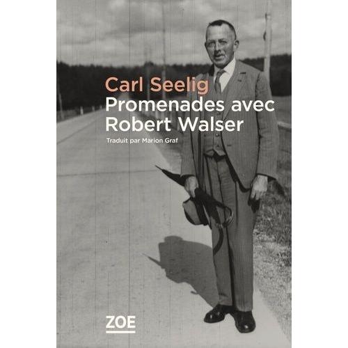 Promenades Avec Robert Walser