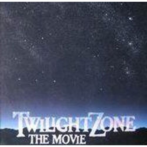 Twilight Zone - The Movie