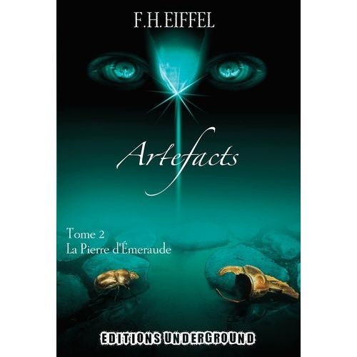 Artefacts Tome 2 - La Pierre D'émeraude
