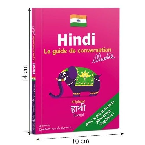 Hindi - Le Guide De Conversation Illustré