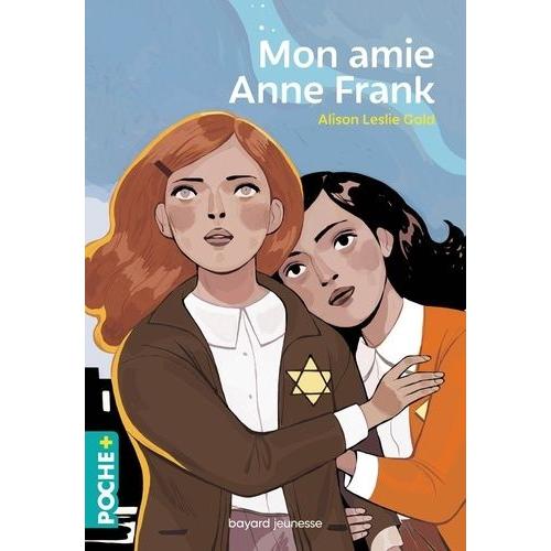 Mon Amie Anne Frank