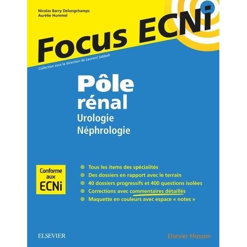 Pôle Rénal : Urologie/Néphrologie - Apprendre Et Raisonner Pour Les Ecni