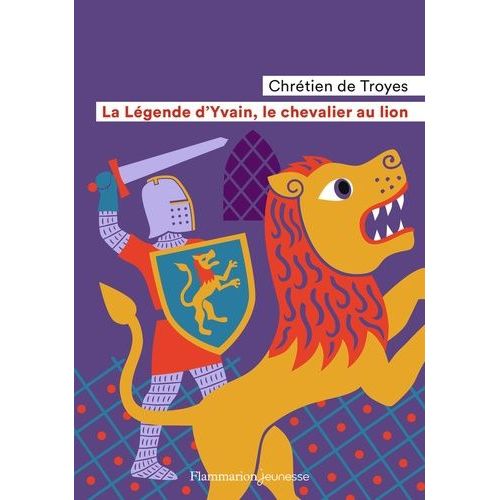La Légende D'yvain, Le Chevalier Au Lion
