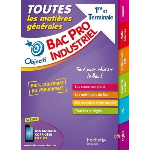 Toutes Les Matières Générales 1re Et Tle Bac Pro Industriel