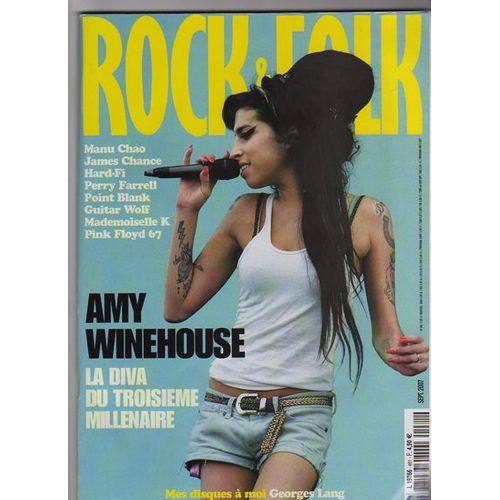 Rock & Folk N° 481 : Amy Winehouse - Manu Chao - James Chance - Hard-fi - Parry farrel - Point Blank - Guitar Wolf - Madmoiselle K - Pink Floyd 67- Rock & Folk N° 481 : Amy Winehouse - Manu Chao - James Chance - Hard-fi - Parry farrel - Point Blank - Guitar Wolf - Madmoiselle K - Pink Floyd 67-