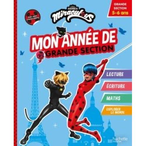 Mon Année De Grande Section Miraculous