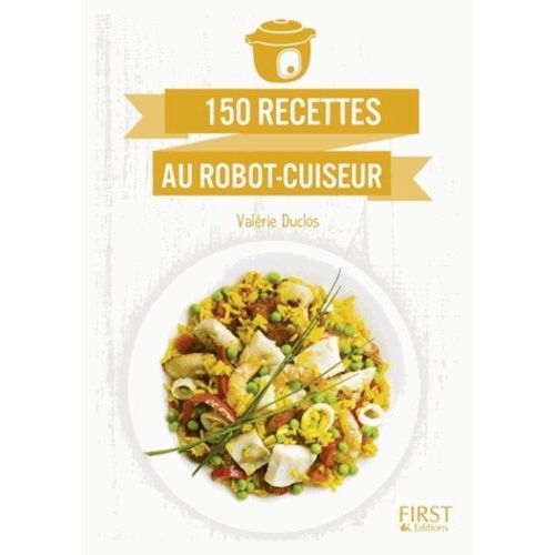 150 Recettes Au Robot-Cuiseur
