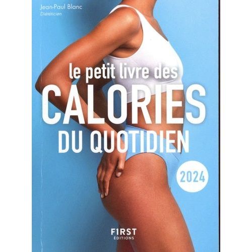 Le Petit Livre Des Calories Du Quotidien