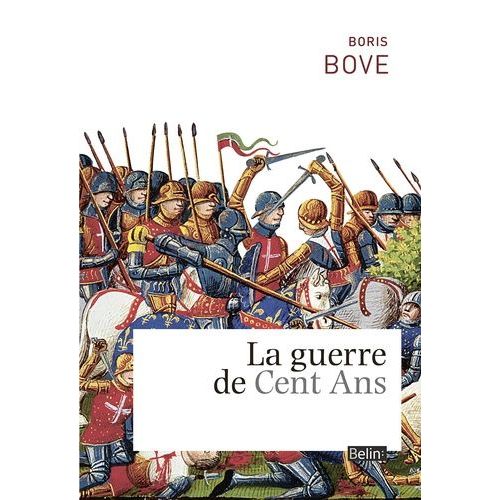 La Guerre De Cent Ans