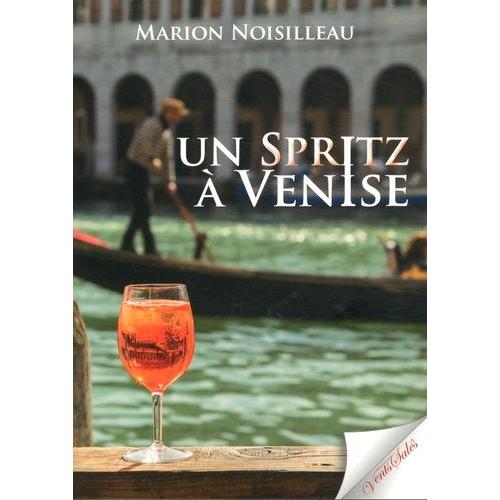 Un Spritz À Venise