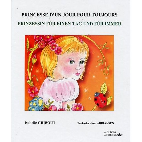 Princesse D'un Jour Pour Toujours