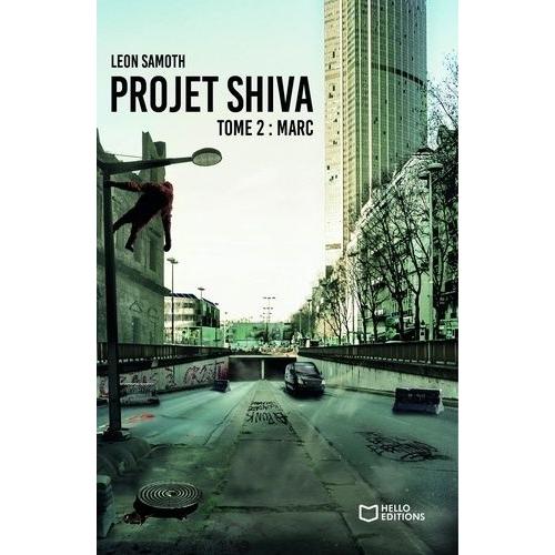 Projet Shiva Tome 2 - Marc