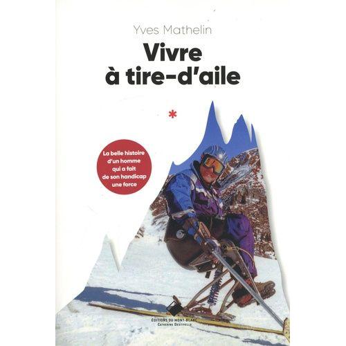 Vivre À Tire-D'aile