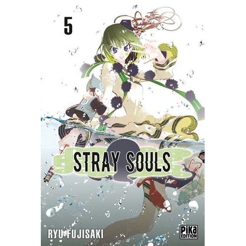 Stray Souls - Tome 5