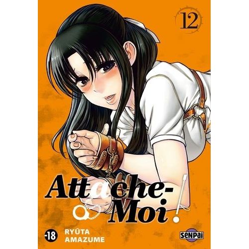 Attache-Moi - Tome 12
