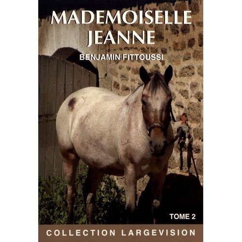 Mademoiselle Jeanne - Tome 2