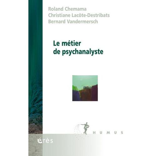 Le Métier De Psychanalyste