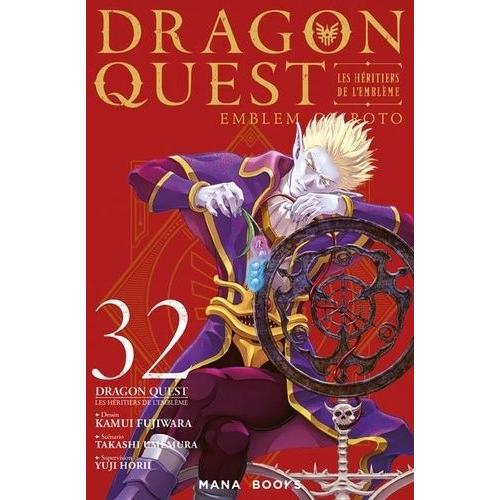 Dragon Quest - Les Héritiers De L'emblème - Tome 32