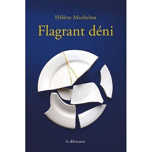 Flagrant Déni