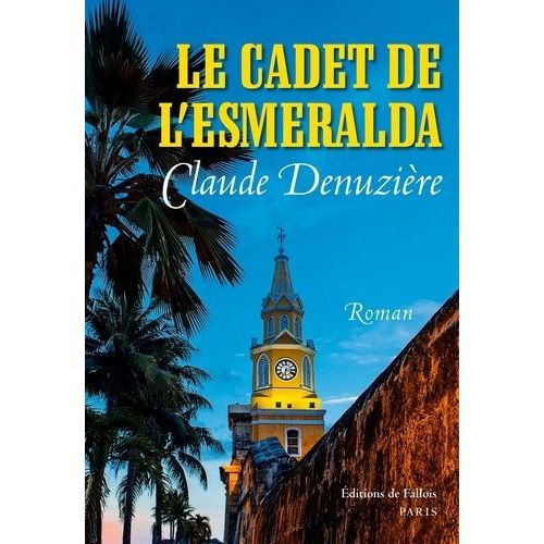 Le Cadet De L'esmeralda
