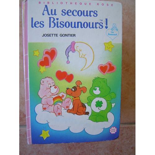 Au Secours Les Bisounours !