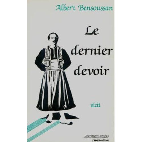 Le Dernier Devoir - Récit