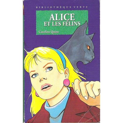 Alice Et Les Felins