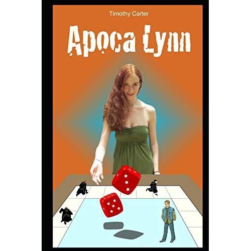 Apoca-Lynn: 1 (The Bill Oäôlannerman Series)