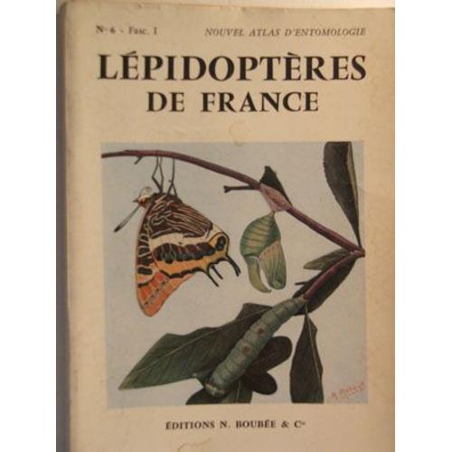 Atlas Des Lépidoptères De France Fascicule 1