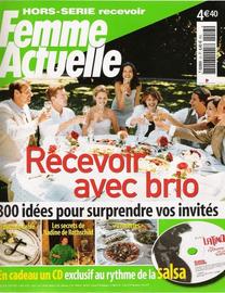 Femme Actuelle Hors-Série  N° 13 : Recevoir Avec Brio