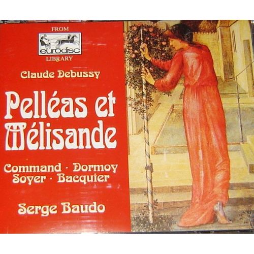 Pelleas Et Melisande