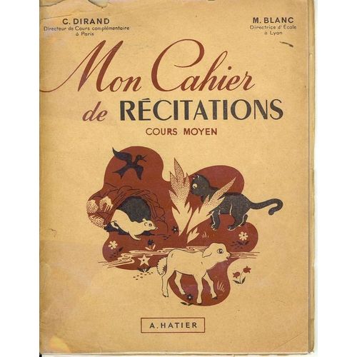 Mon Cahier De Récitations. Cours Moyen.