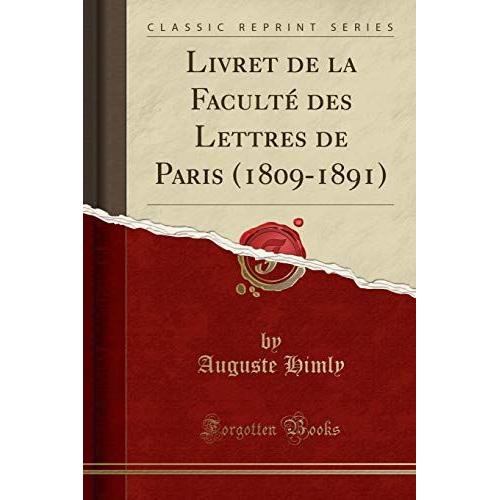 Himly, A: Livret De La Faculté Des Lettres De Paris (1809-18