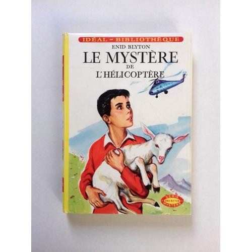 Le Mystère De L'hélicoptère - Idéal Bibliothéque - N° 244 - 1967