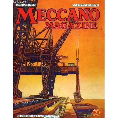 Meccano Magazine. Vol. Vii N°9 : Chargeur De Charbon Rapide