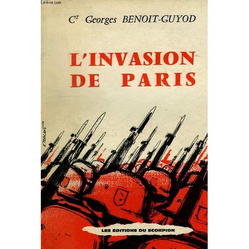 L'invasion De Paris (1940-1944), Choses Vues Sous L'occupation