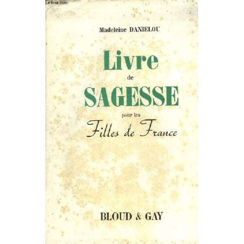 Livre De Sagesse Pour Les Filles De France