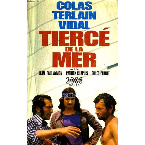Colas, Terlain, Vidal, Tierce De La Mer