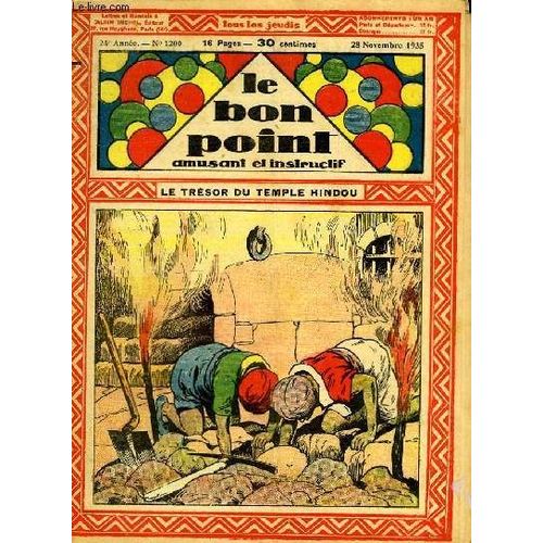 Le Bon Point, Amusant Et Instructif. 24ème Année, N°1200 : Le Trésor Du Temple Hindou