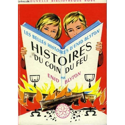 Histoires Du Coin Du Feu