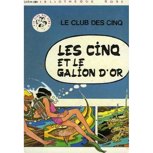 Les Cinq Et Le Galion D'or